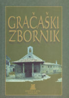 Gračaški zbornik: Zbornik radova sa zn. skupa Gračišće i okolica od prapovijesti