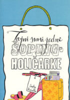 Tajni snovi jedne šopingholičarke