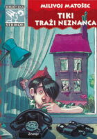 Tiki traži neznanca