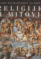 Religija i mitovi - Velika enciklopedija za djecu