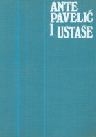 Ante Pavelić i ustaše