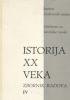 Istorija XX. veka, Zbornik radova sv. IV.
