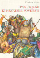 Priče i legende iz hrvatske povijesti