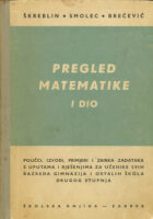 Pregled matematike, I. dio