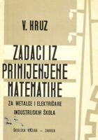 Zadaci iz primijenjene matematike za metalce i električare