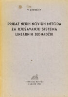 Prikaz novijih metoda za rješavanje sistema linearnih jednadžbi