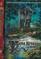 Tajna krvavog mosta 1-2
