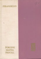 Pokojni Matija Pascal; Deset novela
