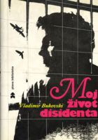 Moj život disidenta