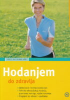 Hodanjem do zdravlja