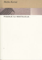 Pisanje ili nostalgija