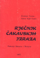 Riječnik čakavskih izraza: područje Bakarca i Škrljeva