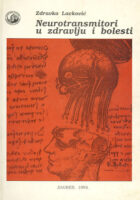 Neurotransmitori u zdravlju i bolesti
