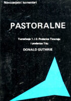 Pastoralne: Tumačenje 1. i 2. Poslanice Timoteju i poslanice Titu