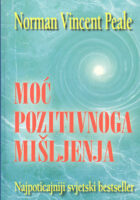 Moć pozitivnoga mišljenja