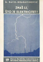 Znaš li, što je elektricitet?