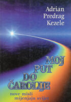 Moj put do čarolije