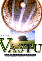 Vastu - dobri duh prostora: Indijski Feng shui