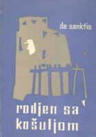 Rodjen sa košuljom