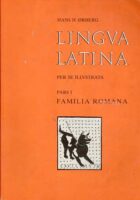 Lingva Latina per se illustrata, pars 1: Familia Romana