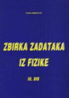 Zbirka zadataka iz fizike III. dio
