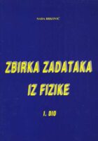 Zbirka zadataka iz fizike I. dio