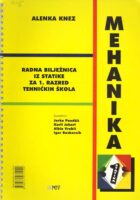 Mehanika: radna bilježnica iz statike za 1. razred tehničkih škola