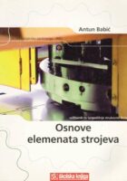 Osnove elemenata strojeva udžbenik za trogodišnje strukovne škole za sva strojarska zanimanja - JMO
