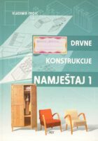 Drvne konstrukcije Namještaj 1 udžbenik
