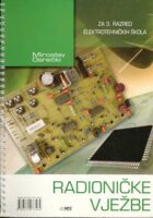 Radioničke vježbe za 3. razred elektrotehničkih škola