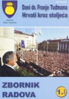 Dani dr. Franje Tuđmana - Hrvati kroz stoljeća