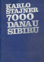 7000 dana u Sibiru
