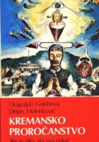 Kremansko proročanstvo - integralni tekst