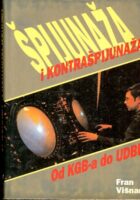 Špijunaža i kontrašpijunaža: primjeri iz suvremene prakse