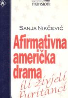 Afirmativna američka drama ili živjeli puritanci