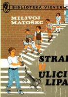 Strah u Ulici Lipa