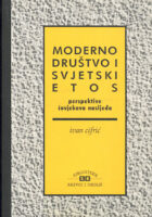 Moderno društvo i svjetski etos: perspektive čovjekova nasljeđa