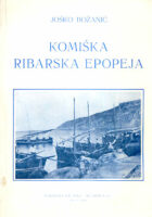 Komiška ribarska epopeja