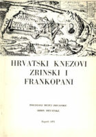 Hrvatski knezovi Zrinski i Frankopani: katalog izložbe