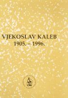 Vjekoslav Kaleb (1905-1996)