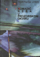 Komadić neba u prozorskom okviru