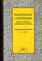 Napredak i opstanak: moderno mišljenje u postmodernom kontekstu