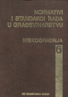 Normativi i standardi rada u građevinarstvu, Niskogradnja 7