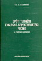 Opšti tehnički englesko-srpskohrvatski rečnik sa fonetskim izgovorom