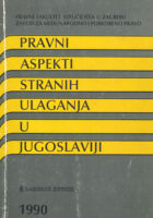 Pravni aspekti stranih ulaganja u Jugoslaviji