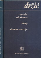 Novela od Stanca; Skup; Dundo Maroje