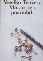 Makar se i posvađali