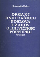 Organi unutrašnjih poslova i zakon o krivičnom postupku (studija)