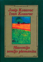 Slavonijo, zemljo plemenita