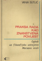 Praksa rada kao znanstvena povijest
